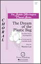 The Dream of the Plastic Bag SSA choral sheet music cover